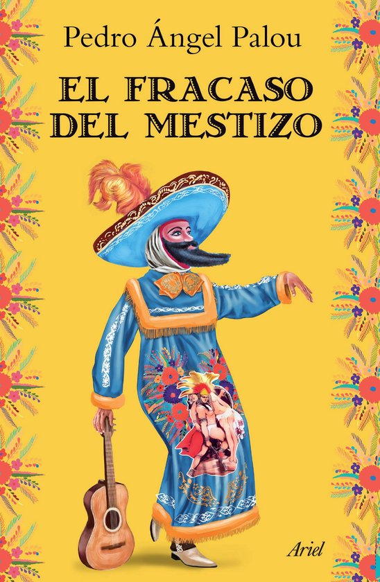 El fracaso del mestizo - cover