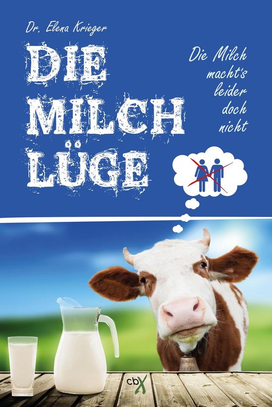 Die Milchlüge - cover