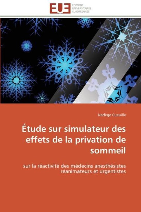 Étude sur simulateur des effets de la privation de sommeil
