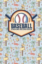 Baseball Stadiums Record Book