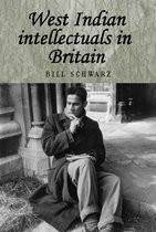 Studies in Imperialism - West Indian intellectuals in Britain