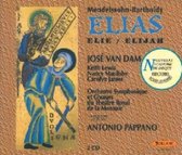 Mendelssohn: Elijah / Pappano, Van Dam, James, et al