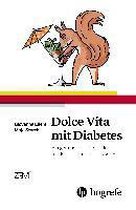 Dolce Vita mit Diabetes
