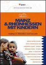 Mainz & Rheinhessen mit Kindern