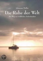 Die Ruhe Der Welt