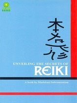 Unveiling the Secrets of Reiki