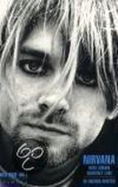 Nirvana - Kurt Cobain - Courtney Love
