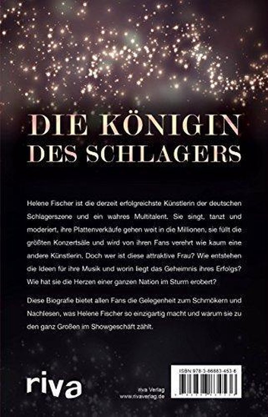 Boekomslag met de titel 'Die Königin des Schlagers' in grote gouden letters, tegen een achtergrond van glinsterende lichtjes. Tekst over Helene Fischer.