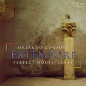 Orlando Consort, The Perfect Houseplants - Extempore Orlando Consort (CD)