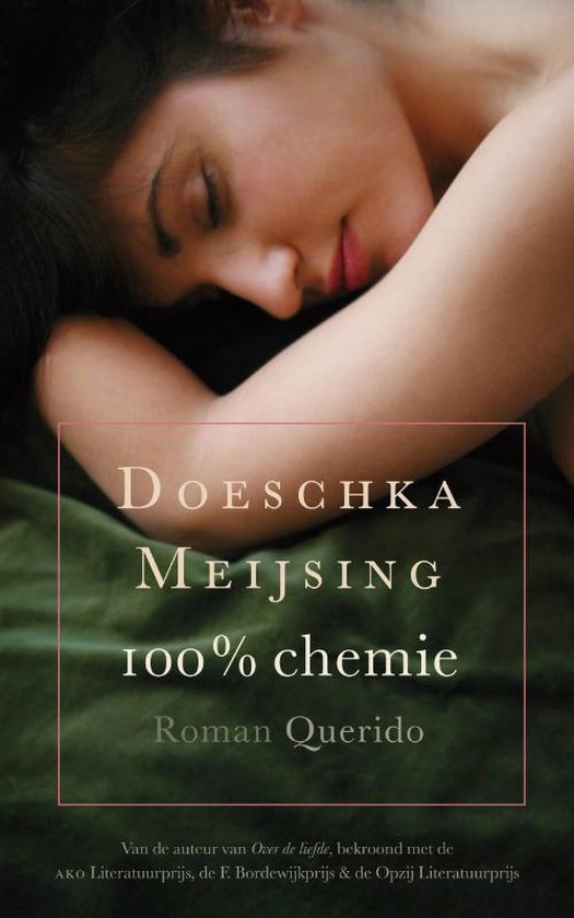 Cover van het boek '100% chemie' van Doeschka Meijsing