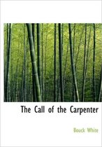 The Call of the Carpenter