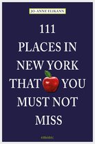 111 Orte ... - 111 Places in New York that you must not miss