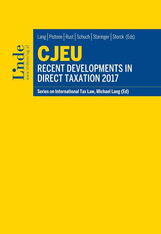 CJEU - Recent Developments in Direct Taxation 2017 - cover