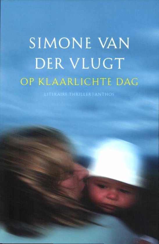 Cover van het boek 'Op klaarlichte dag' van S. van der Vlugt
