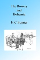 The Bowery and Bohemia