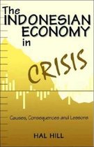 The Indonesian Economy in Crisis