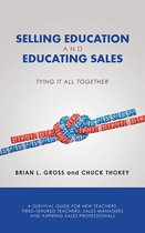 Selling Education and Educating Sales