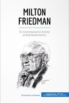 Cultura económica - Milton Friedman