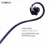 Ilya Gringolts & Peter Laul - Stravinsky: Music For Violin Vol. 1 (Super Audio CD)