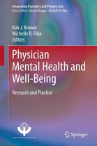 Integrating Psychiatry and Primary Care - Physician Mental Health and Well-Being