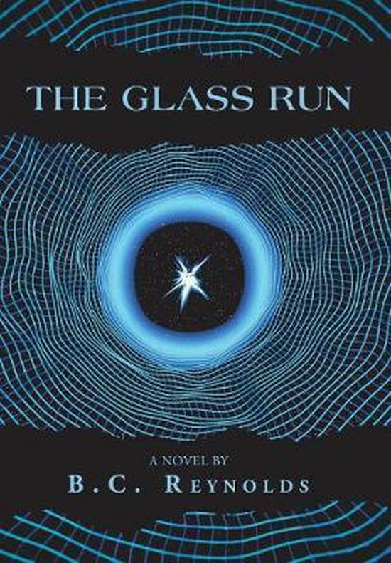 The Glass Run, B.C. Reynolds 9781973642572 Boeken