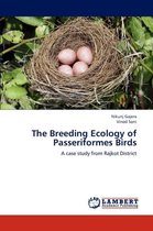 The Breeding Ecology of Passeriformes Birds
