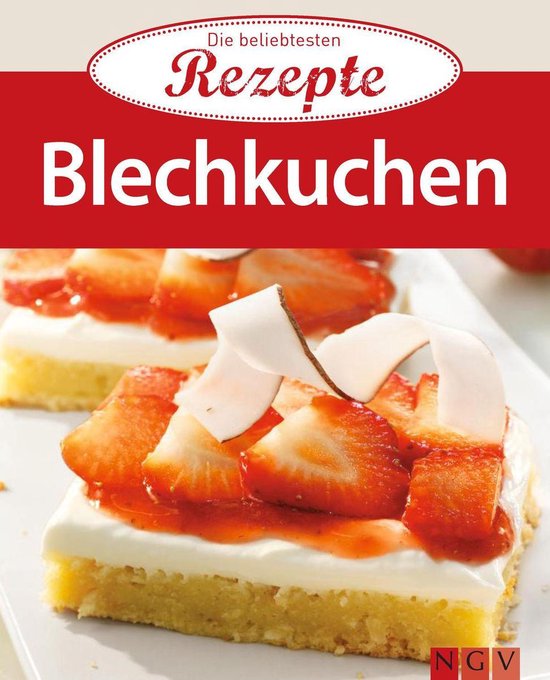 Die beliebtesten Rezepte - Blechkuchen - cover
