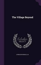 The Village Beyond