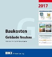 BKI Baukosten Gebäude Neubau 2017