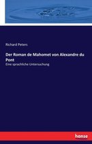 Der Roman de Mahomet von Alexandre du Pont