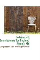 Ecclesiastical Commissioners for England, Volume XIV