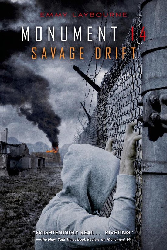 Monument 14 Series 3 - Monument 14: Savage Drift - cover
