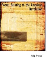 Poems Relating to the American Revolution