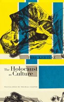 The Holocaust as Culture
