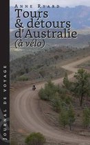 Tours et detours d'Australie a velo