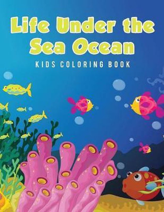 Life Under the Sea Ocean Kids Coloring Book - cover