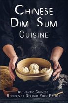 Chinese Dim Sum Cuisine