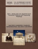 Zink V. Jersey City U.S. Supreme Court Transcript of Record with Supporting Pleadings