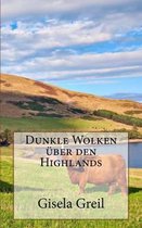 Dunkle Wolken uber den Highlands