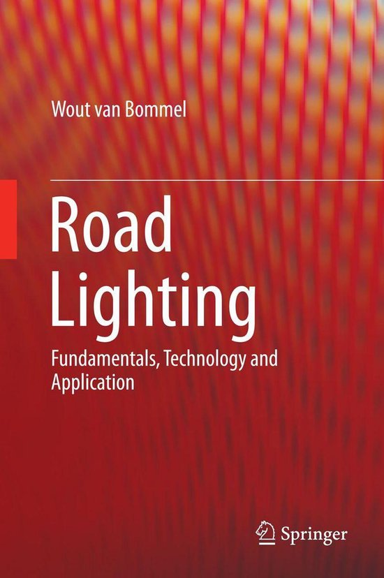 Boek cover Road Lighting van Wout Van Bommel (Onbekend)