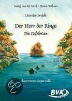 Literaturprojekt. Der Herr der Ringe - Die Gefährten