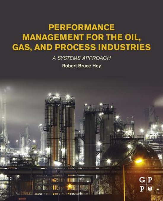 Performance Management for the Oil, Gas, and Process Industr ... - cover