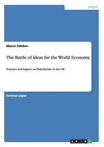 The Battle of ideas for the World Economy