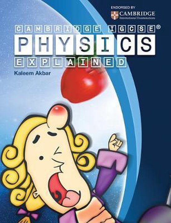 Cambridge IGCSE Physics Explained, Kaleem Akbar 9781999661137 Boeken