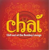 Chai: Chill Out at the Bombay Lounge