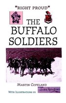 Right Proud  the Buffalo Soldiers