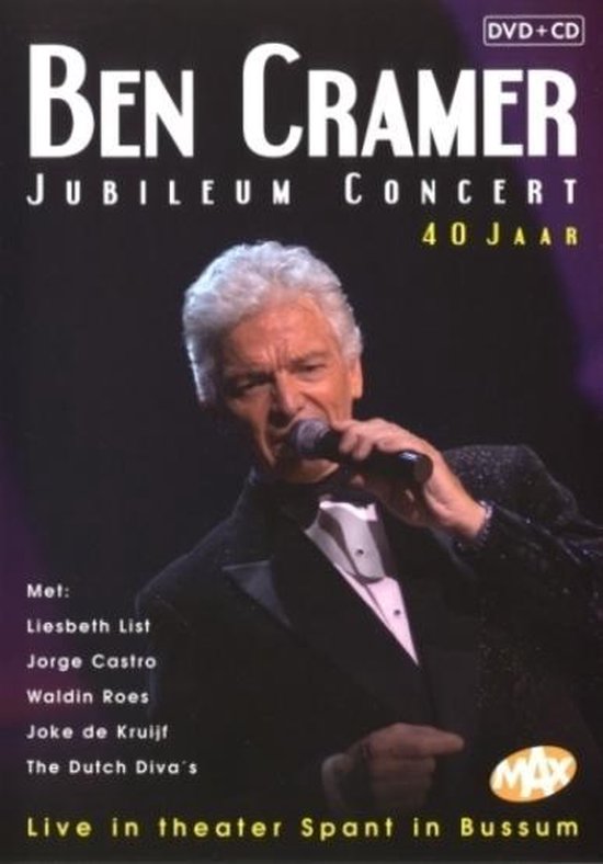 Cover van de film 'Ben Cramer - Jubileum Concert 40 Jaar'