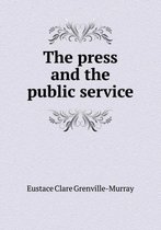 The Press and the Public Service