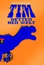 TIM - Retter der Welt