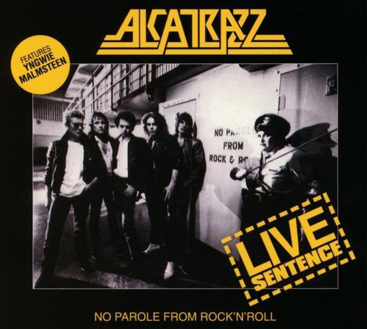 Alcatrazz - Live Sentence - No Parole From Rock 'n' Roll (CD)